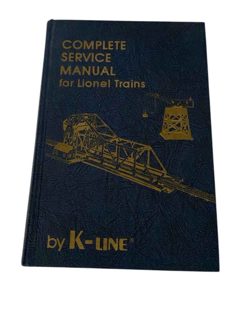 Complete Service Manual for Lionel Trains by K-Line - Navy & Gold 1982